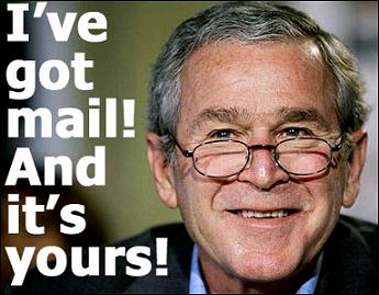 Bush has your mail